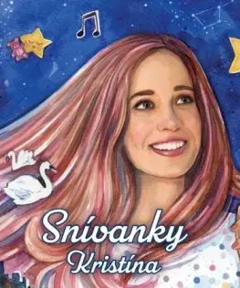 Kristína - Snívanky CD - Kristína