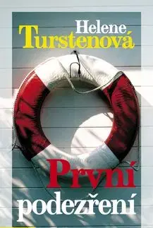 První podezření - Helene Turstenová