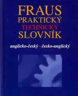 Praktický technický slovník anglicko-český česko-anglický - Hynek Jiří