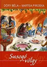 Susogó-völgy - Béla Dóry