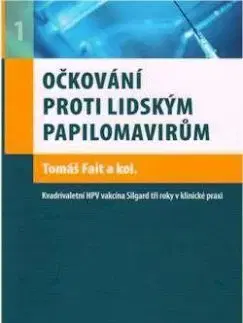 Očkování proti lidským papilomavirům - Tomáš Fait
