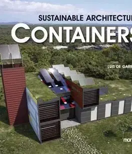 Sustainable Architecture Containers - De Garrido Luis