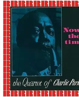 Parker Charlie - Now's The Time (2018 Version) CD - Charlie Parker