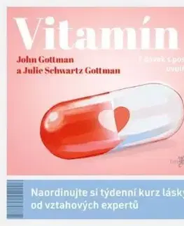 Vitamín L - Julie Schwartz Gottman, John M. Gottman