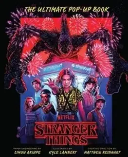 Stranger Things: The Ultimate Pop-Up Book - Simon Arizpe