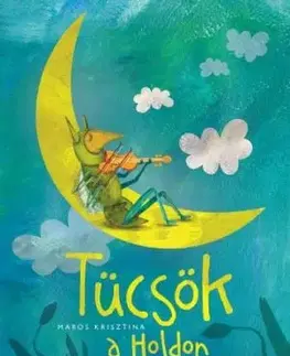 Tücsök a Holdon - Krisztina Maros