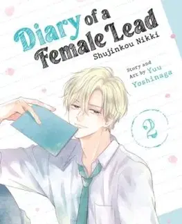 Diary of a Female Lead: Shujinkou Nikki Vol. 2 - Yuu Yoshinaga