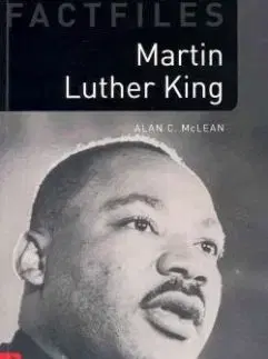 Oxford Bookworms Library 3 (Factfile) Martin Luther King + CD (American English) - Alan C. McLean