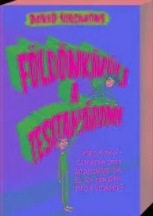 Földönkívüli a tesitanárom! - David Solomons
