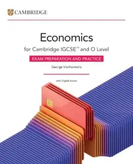 Cambridge IGCSE™ and O Level Economics Exam Preparation and Practice with Digital Access (2 Years) - George Vlachonikolis