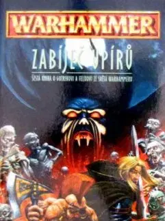 Warhammer - Zabíječ upírů - William King