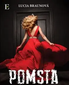 Pomsta prichádza potichu - Lucia Braunová