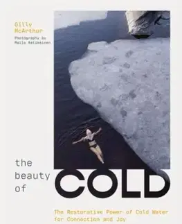 The Beauty of Cold - Gilly McArthur