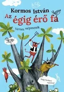 Az égig érő fa - István Kormos