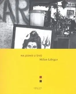 Na jedno u Šivů - Milan Libinger