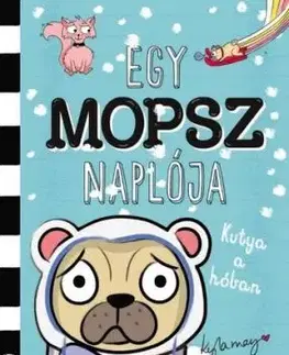 Egy mopsz naplója – Kutya a hóban