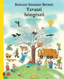 Tavaszi böngésző - Rotraut Susanne Berner