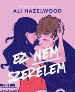 Ez nem szerelem - (Különleges kiadás) - Ali Hazelwood