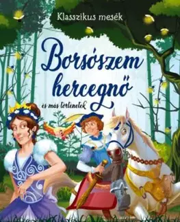 Borsószem hercegnő és más történetek