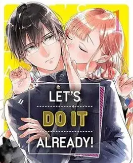 Let's Do It Already!, Vol. 1 - Aki Kusaka, Aki Kusaka