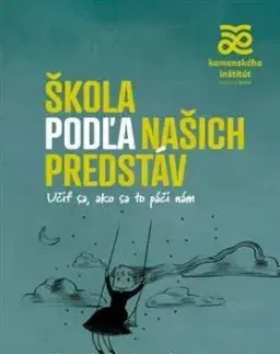 Škola podľa našich predstáv - Alma de Zárateová, Jamila Tresselová, Lara-Luna Ehrenschne