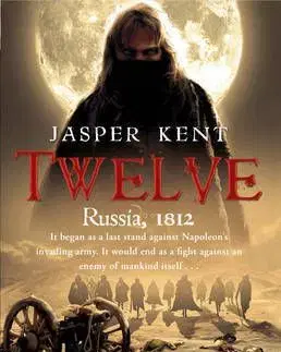 Twelve - Jasper Kent
