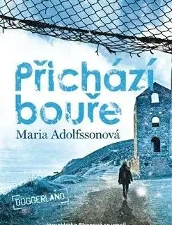 Přichází bouře - Doggerland 2. - Maria Adolfssonová