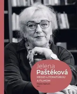 Jelena Paštéková - Medzi literatúrou a filmom