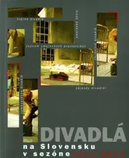 Divadlá na Slovensku v sezóne 2011/2012