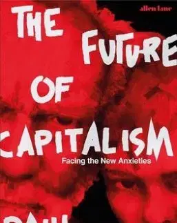 The Future of Capitalism - Paul Collier