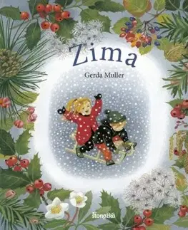 Štyri ročné obdobia: Zima - Gerda Muller, Gerda Muller