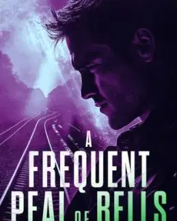 A Frequent Peal Of Bells - Ted Tayler