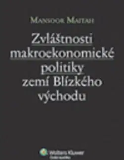 Zvláštnosti makroekonomické politiky zemí Blízkého východu - Mansoor Maitah