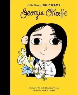 Little People Big Dreams - Georgia O`Keefe - Isabel Sanchez Vegara