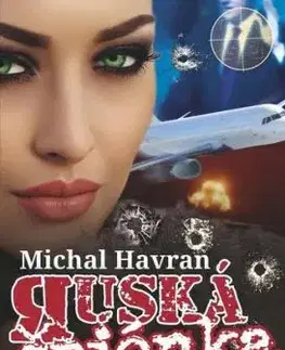 Ruská špiónka - Michal Havran