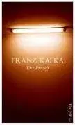 Der Prozess - Franz Kafka