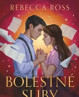 Bolestné sliby - Rebecca Ross