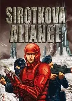 Sirotkova aliance - Robert Buettner