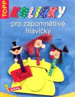 Kolíčky pro zapomětlivé hlavičky