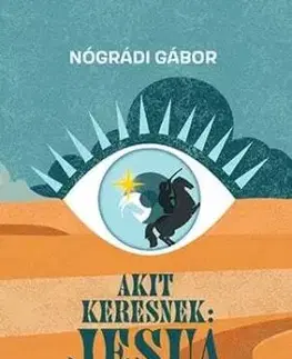 Akit keresnek: Jesua - Gábor Nógrádi