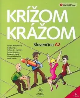 Krížom krážom - Slovenčina A2, 3.vydanie - Renáta Kamenárová