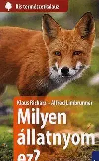 Milyen állatnyom ez? - Klaus Richarz