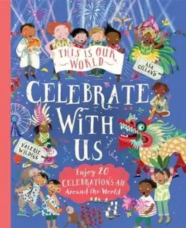 This Is Our World: Celebrate With Us! - Valerie Wildingová