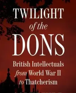 Twilight of the Dons - Colin Kidd