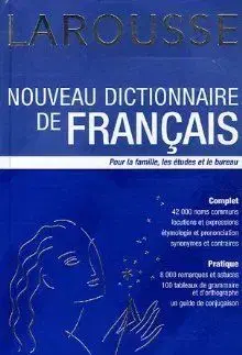 Larousse Nouveau Dictionnaire de Francais
