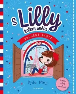 S Lilly kolem světa: Vysněná Paříž - Václav Soukup