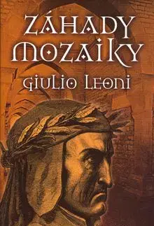 Záhady mozaiky - Giulio Leoni