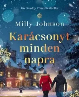 Karácsonyt minden napra - Milly Johnson