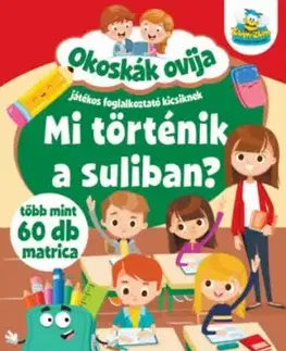 Okoskák ovija - Mi történik a suliban? - Több mint 60 db matrica