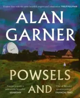 Powsels and Thrums - Alan Garner